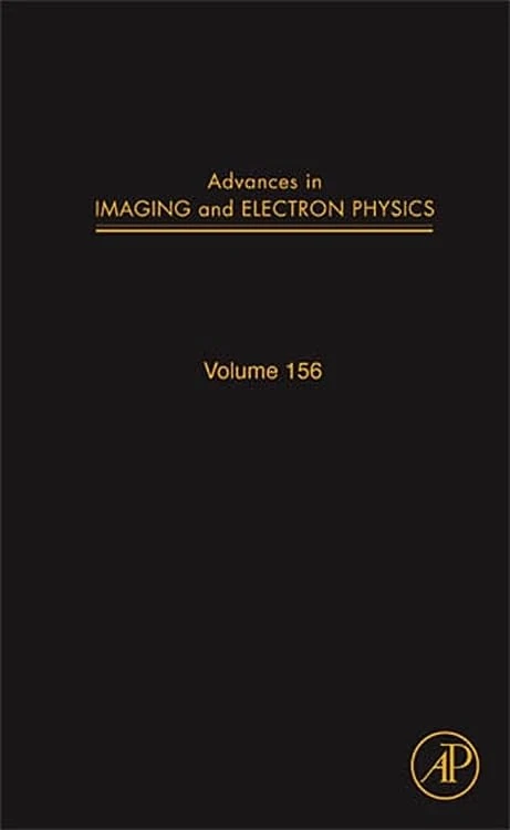 Advances in Imaging and Electron Physics: Volume 156