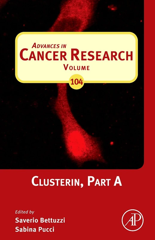 Clusterin: 104 (Advances in Cancer Research): Volume 104 - Image 1