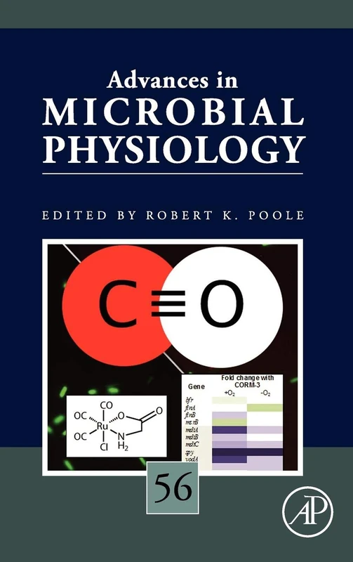 Advances in Microbial Physiology: Volume 56