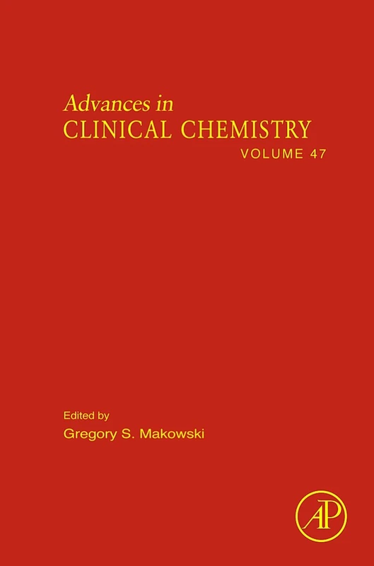 Advances in Clinical Chemistry: 47: Volume 47