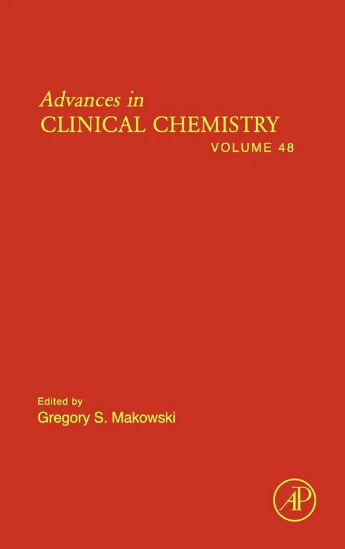 Advances in Clinical Chemistry, Volume 48