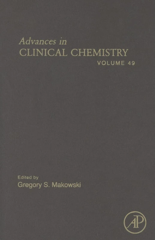 Advances in Clinical Chemistry: Volume 49