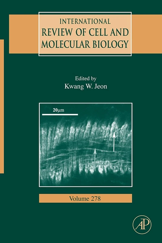 International Review Of Cell and Molecular Biology: 278: Volume 278