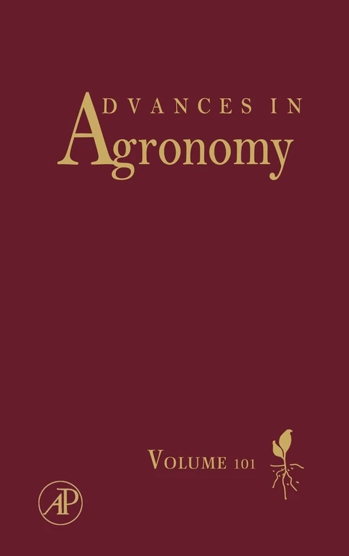 Advances in Agronomy: 101: Volume 101