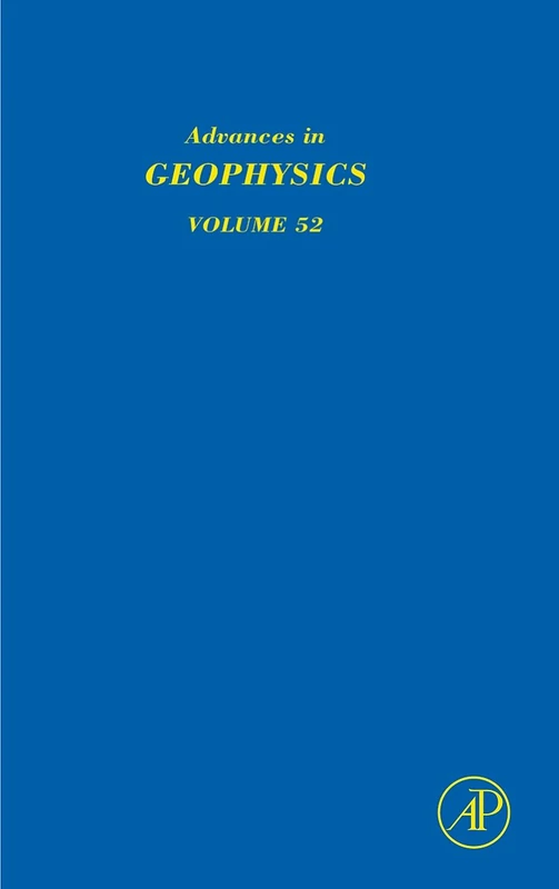 Academic Press Advances in Geophysics: Volume 52