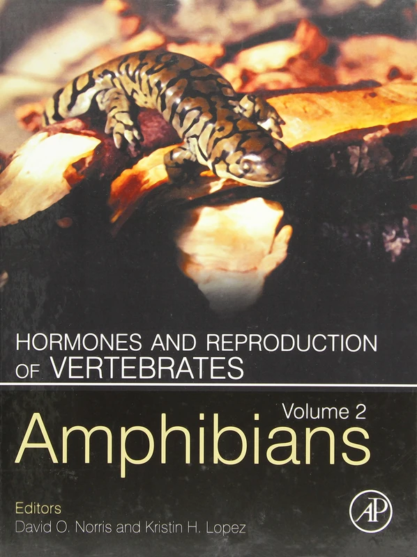 Hormones and Reproduction of Vertebrates - Vol 2: Amphibians