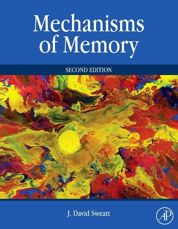 Mechanisms of Memory, Second Edition