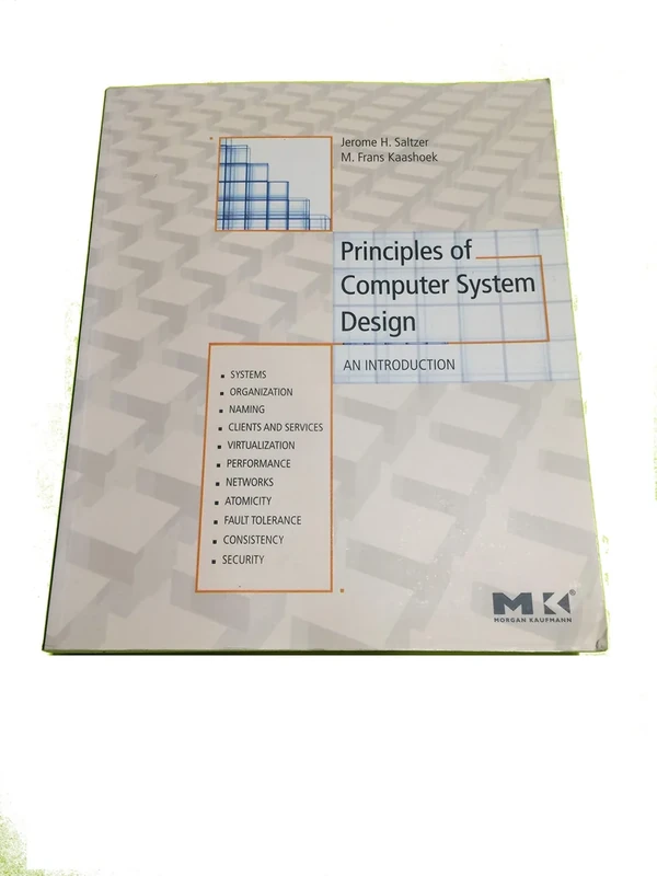 Principles of Computer System Design: An Introduction
