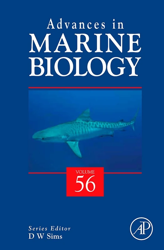 Advances In Marine Biology: 56: Volume 56