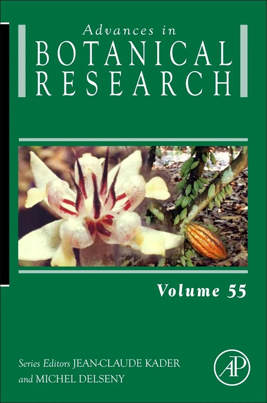Academic Press Advances in Botanical Research: Volume 55