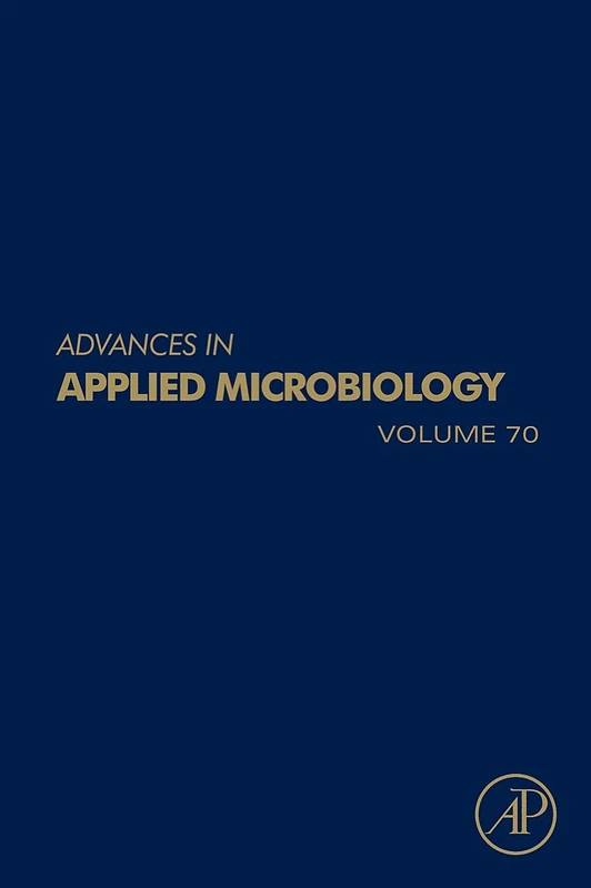 Advances in Applied Microbiology: 70: Volume 70