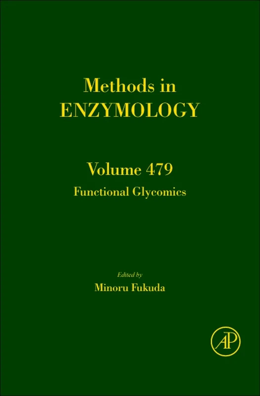 Functional Glycomics (Volume 479) (Methods in Enzymology, Volume 479)