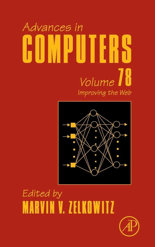 Advances in Computers: Improving the Web: 78: Volume 78 (Advances in Computers, Volume 78)