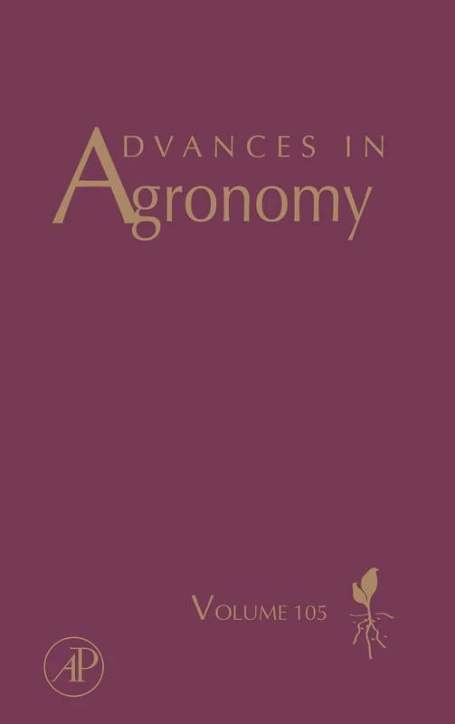 Advances in Agronomy: 105: Volume 105