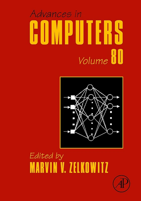 Advances in Computers: Volume 80: Computer Performance Issues