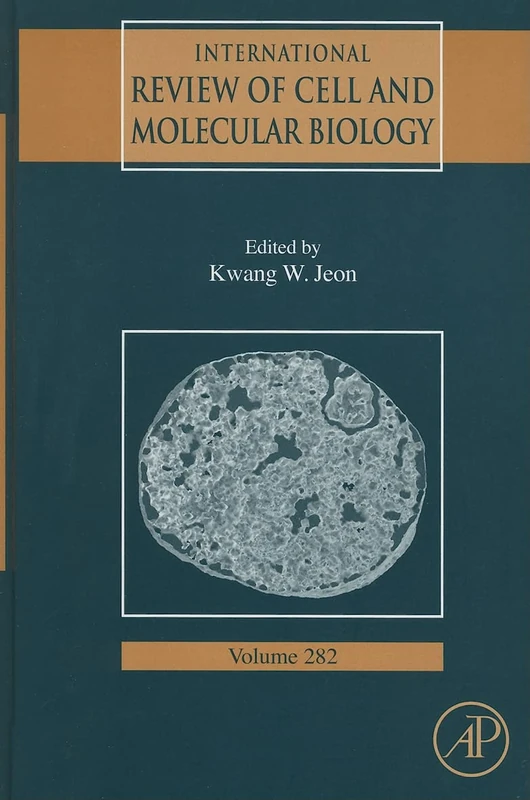 International Review Of Cell and Molecular Biology: 282: Volume 282