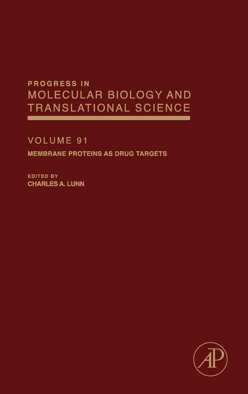 Membrane Proteins as Drug Targets: 91 (Progress in Molecular Biology and Translational Science): Volume 91 - Image 1