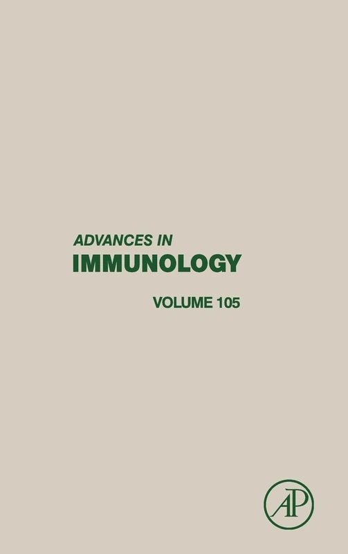 Advances in Immunology, Volume 105