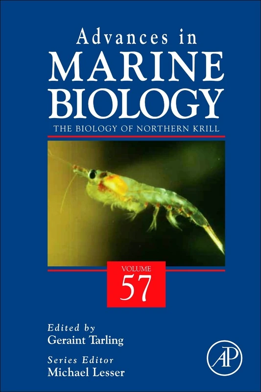 Biology of Northern Krill (Volume 57) (Advances in Marine Biology, Volume 57)