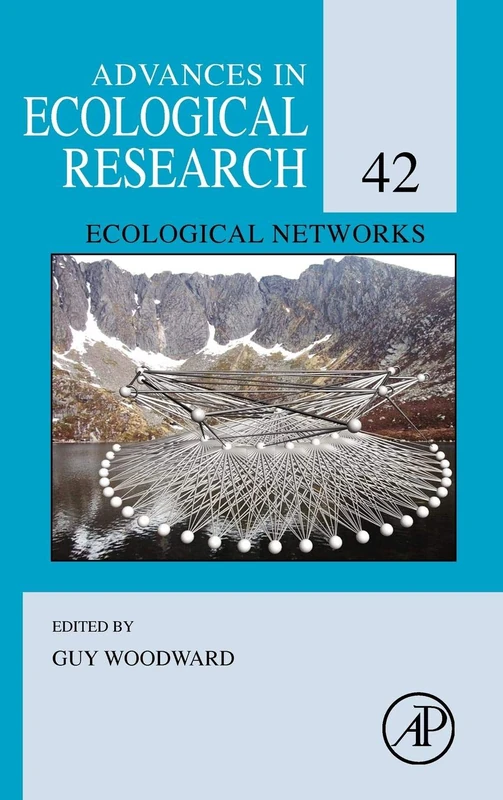 Ecological Networks: 42 (Advances in Ecological Research): Volume 42