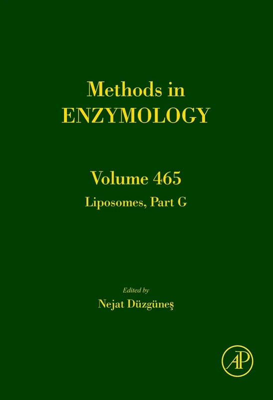 Liposomes, Part G: Part G (Methods in Enzymology): Volume 465