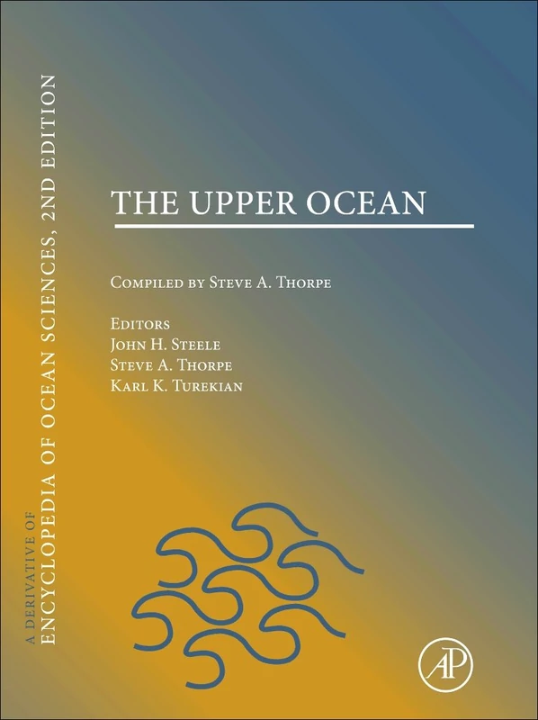 The Upper Ocean: A derivative of the Encyclopedia of Ocean Sciences