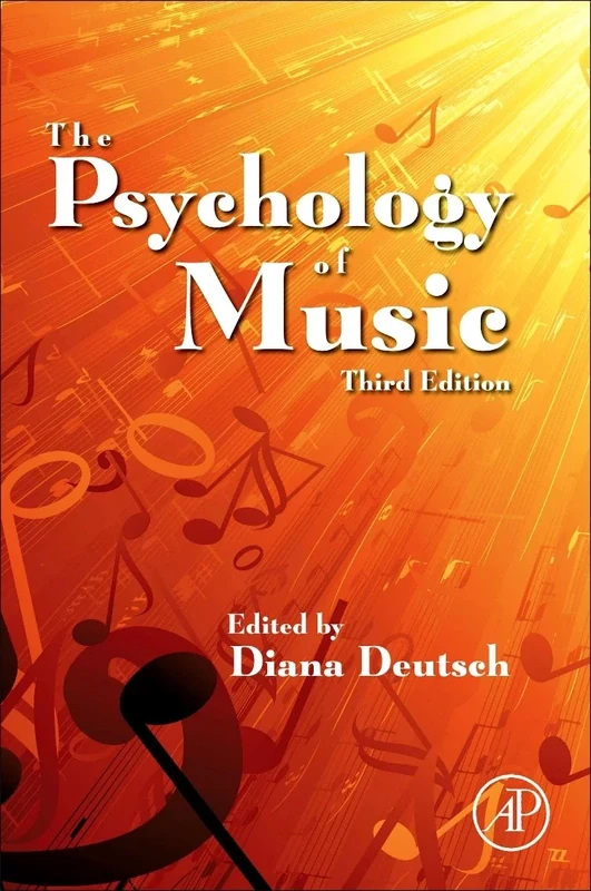 The Psychology of Music (Cognition and Perception)