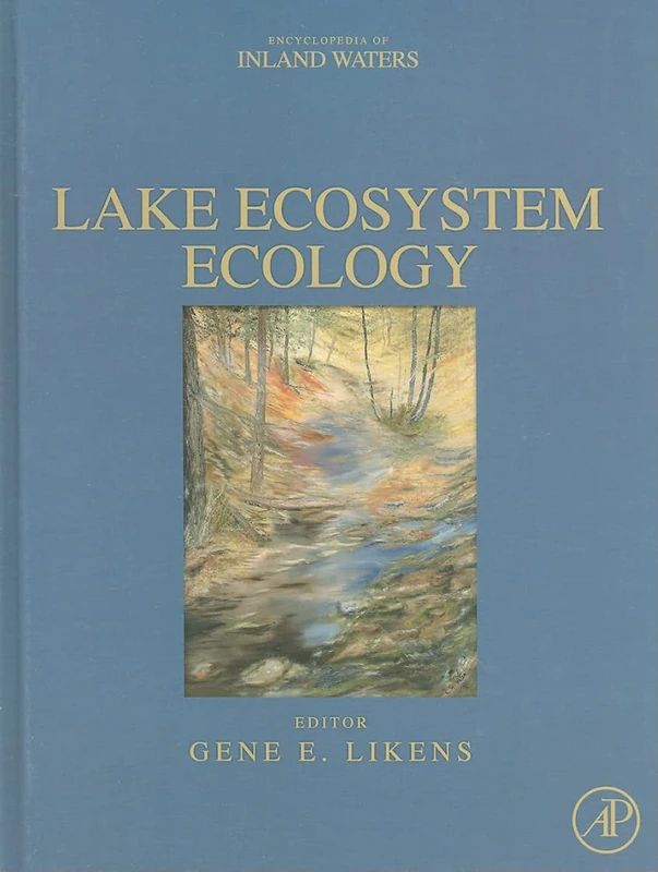 Lake Ecosystem Ecology: A Global Perspective