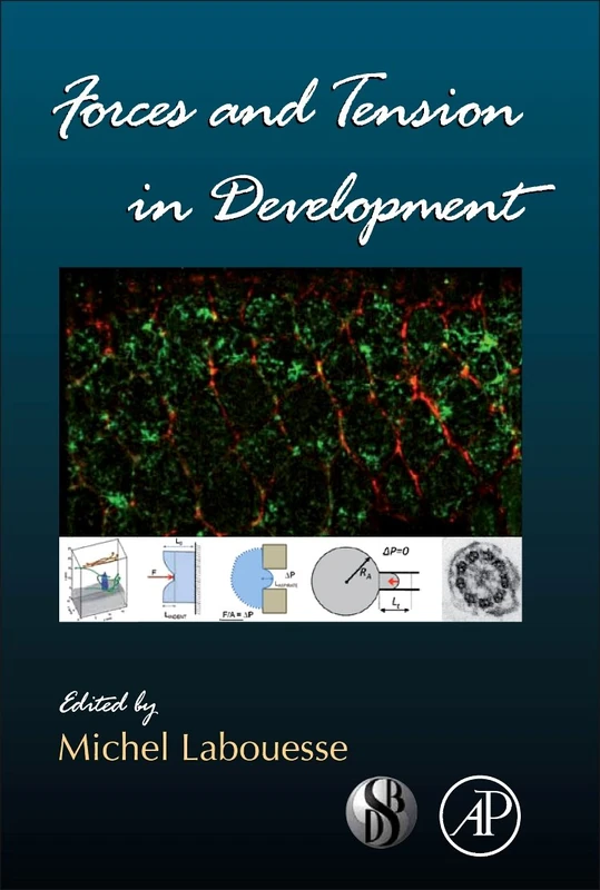 Academic Press - Forces and Tension in Development Vol 95 - Image 1