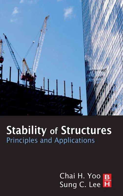 Stability of Structures: Principles and Applications