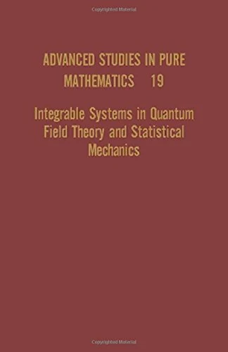 Academic Press Integrable Systems in Quantum Field Theory