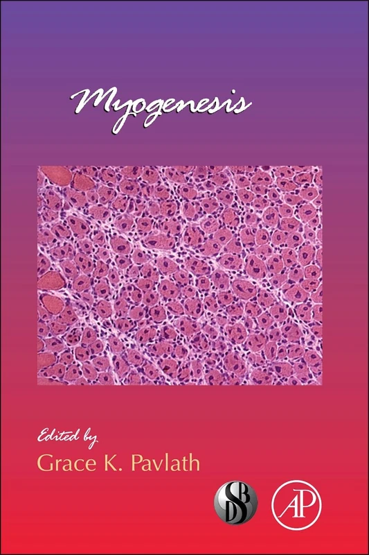 Academic Press Myogenesis - Current Topics in Dev Biology Vol 96