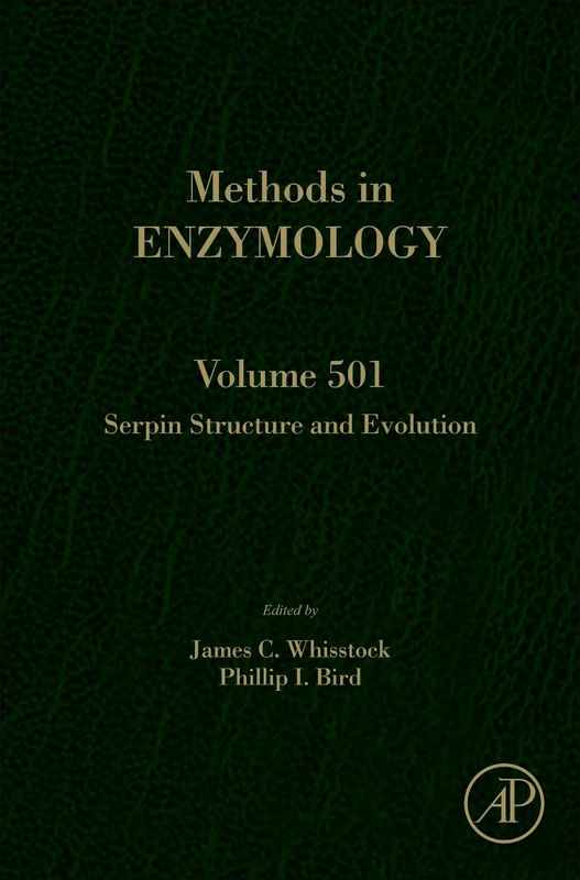 Serpins Part B: 501 (Methods in Enzymology): Volume 501