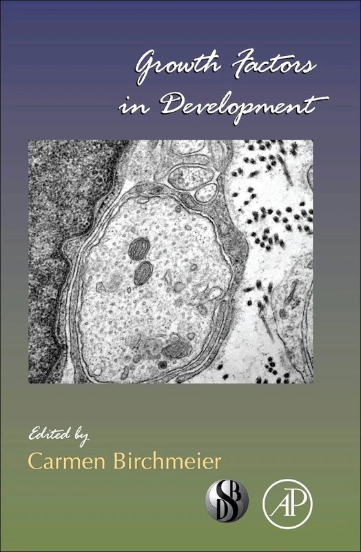Academic Press Growth Factors in Development Volume 97