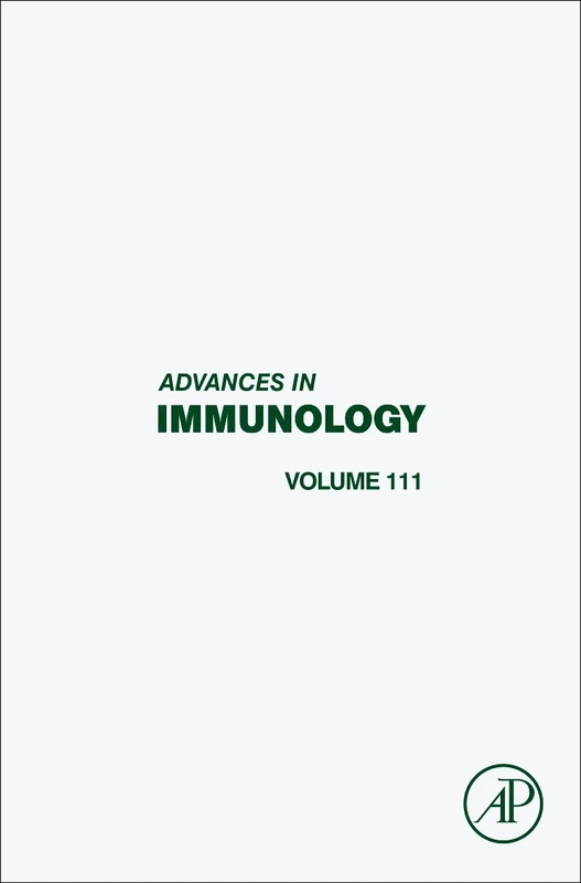 Academic Press Advances in Immunology: Volume 111