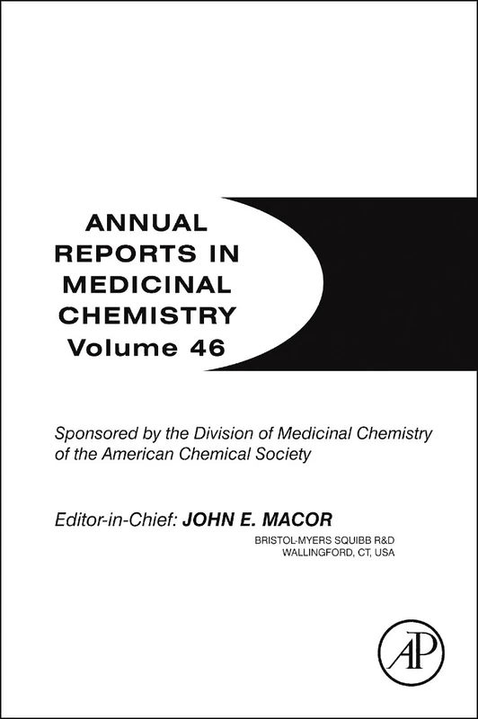 Annual Reports in Medicinal Chemistry: 46: Volume 46