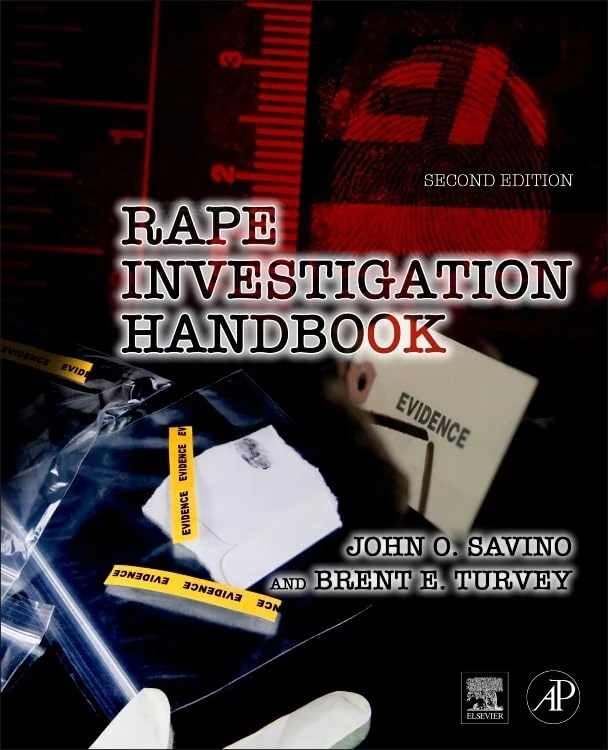 Academic Press Rape Investigation Handbook - 2nd Edition