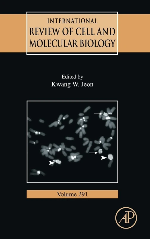 International Review of Cell and Molecular Biology, Volume Two Ninety-One: 291: Volume 291