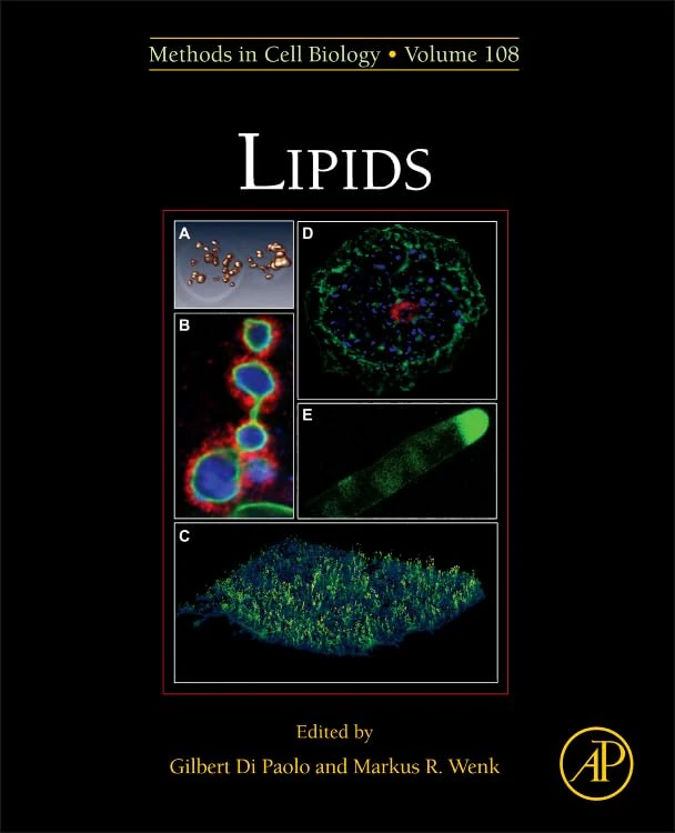 Lipids: 108 (Methods in Cell Biology): Volume 108