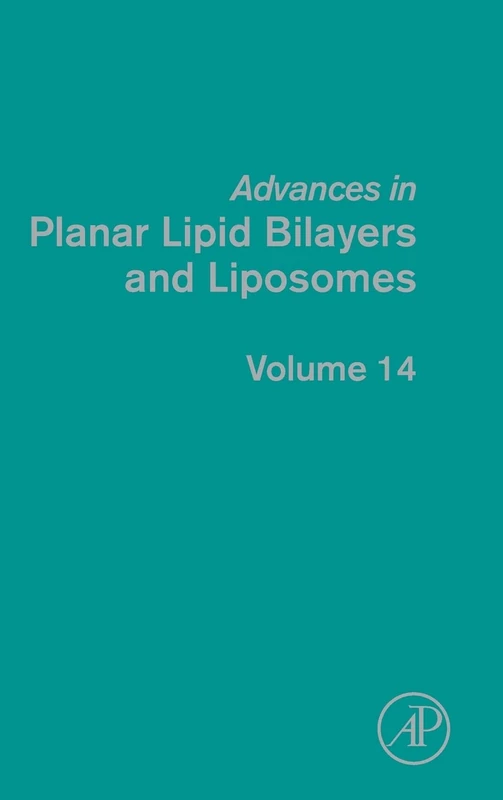 Advances in Planar Lipid Bilayers and Liposomes: 14: Volume 14 - Image 1
