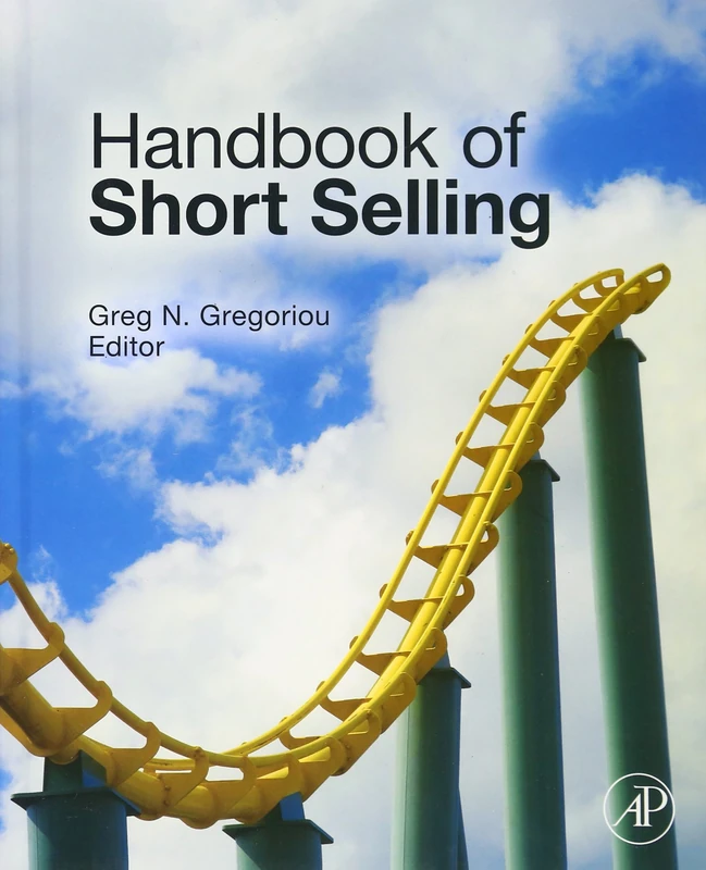 Handbook of Short Selling