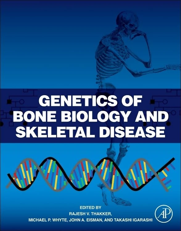 Genetics of Bone Biology and Skeletal Disease