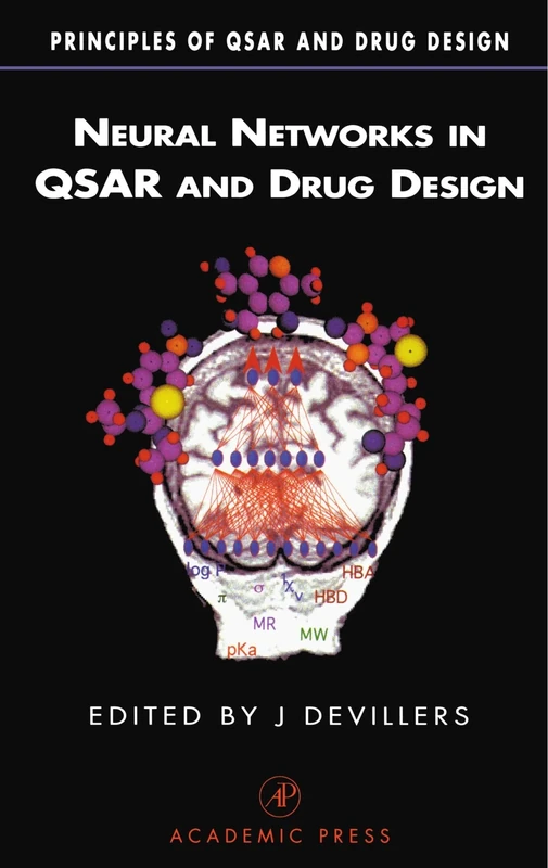 Neural Networks in QSAR and Drug Design