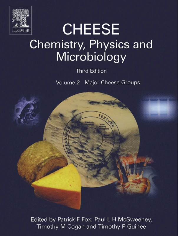 Cheese: Chemistry, Physics and Microbiology: Major Cheese Groups