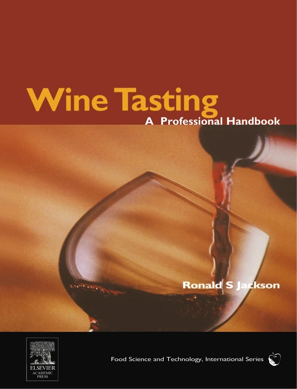 Wine Tasting: A Professional Handbook