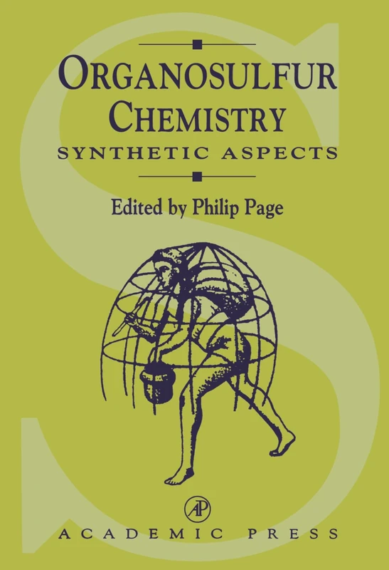 Organosulfur Chemistry: Synthetic Aspects