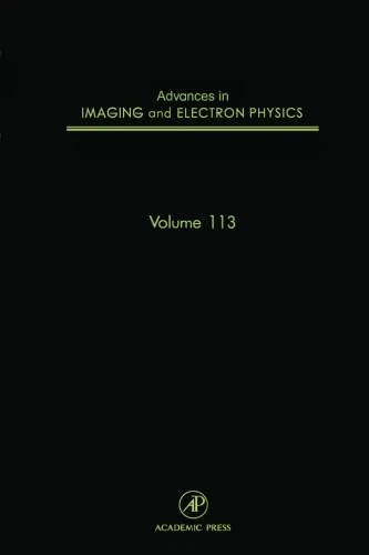 Advances in Imaging and Electron Physics