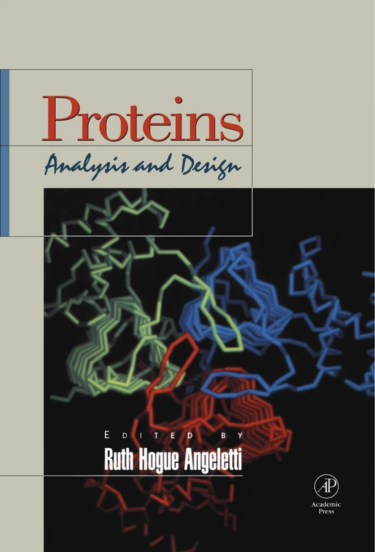Proteins: Analysis and Design