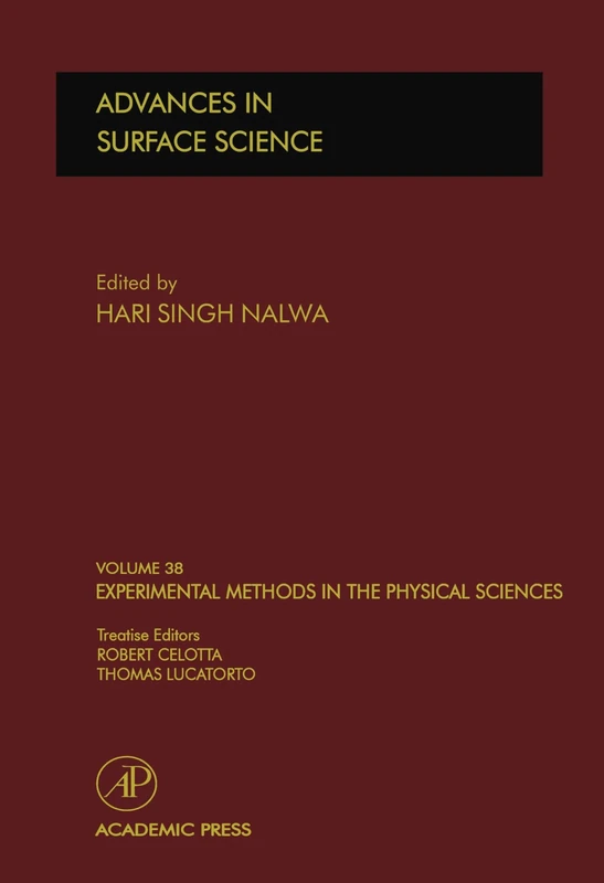 Advances in Surface Science: Volume 38 Experimental Methods in the Physical Sciences
