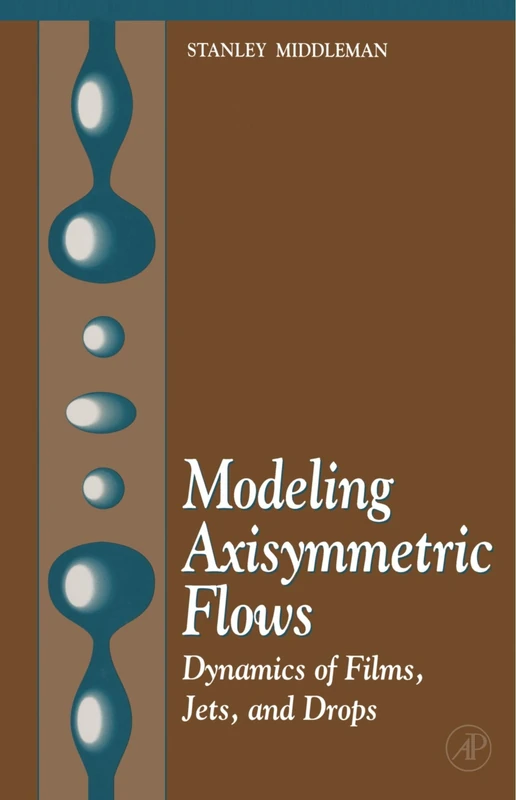 Modeling Axisymmetric Flows: Dynamics of Films, Jets, and Drops